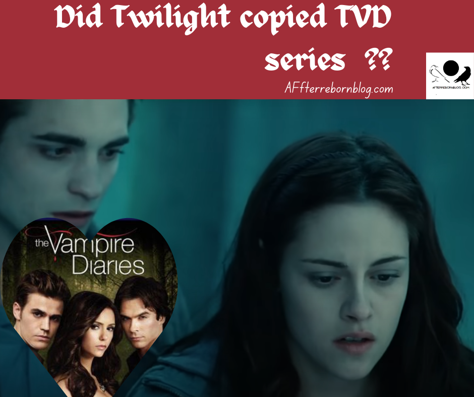 Did “Twilight Saga” copied “The Vampire Diaries”??